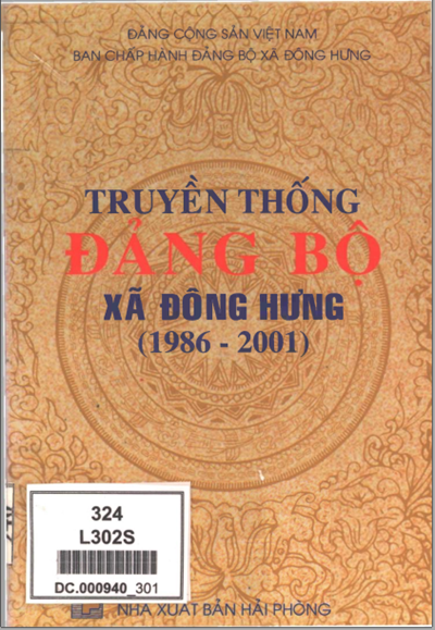 TRUYỀN THỐNG ĐẢNG BỘ XÃ ĐÔNG HƯNG 1986 - 2001 (BẢN GỐC)